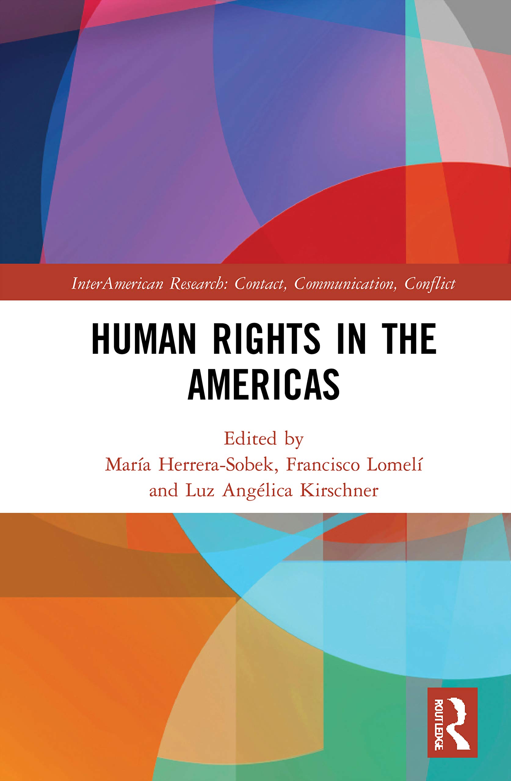 Buy Human Rights in the Americas by Herrera-Sobek María – Interdisciplinary Study — BookShops.in