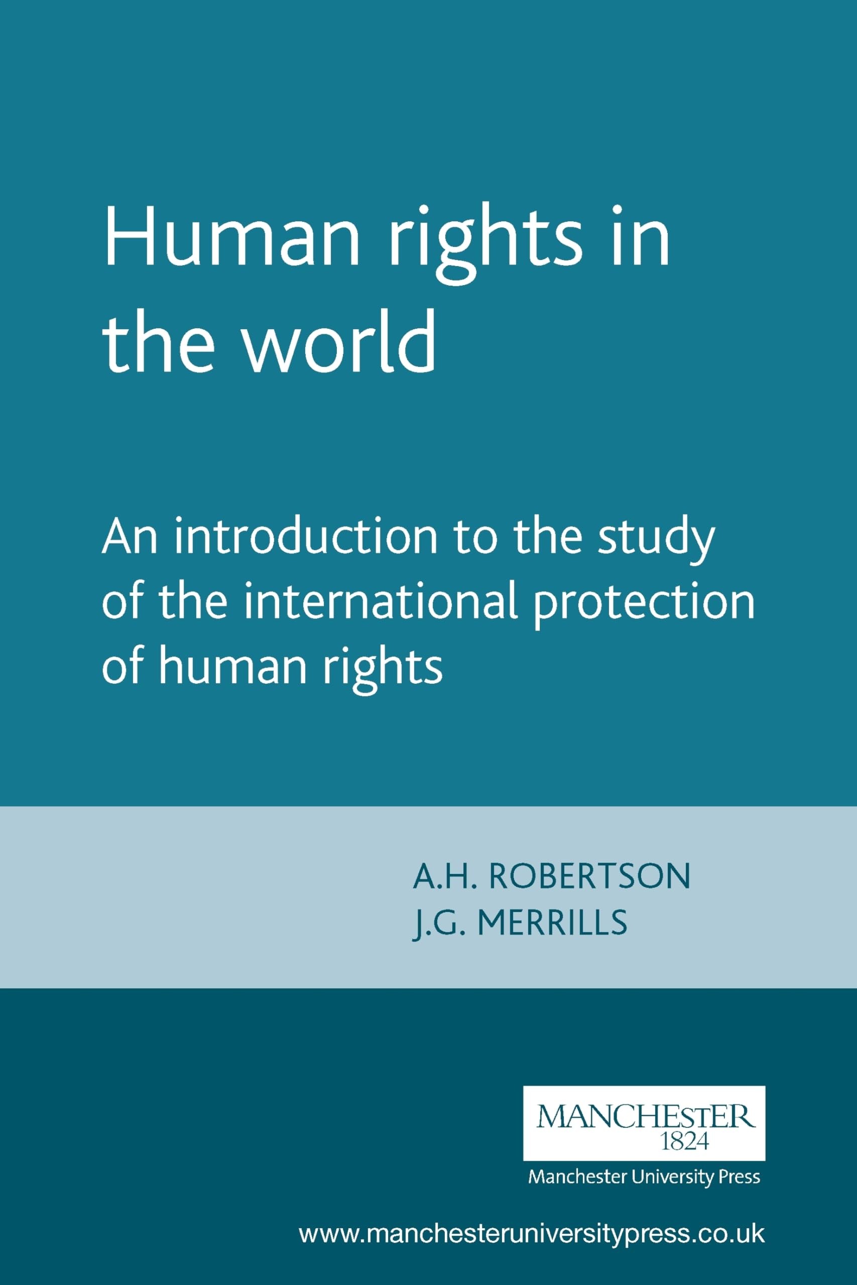Buy Human Rights in the World (English, A. H. Robertson | J. G. J. G. Merrills) — BookShops.in
