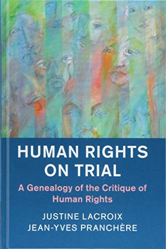 Human Rights on Trial (English, Justine LaCroix | Jean-Yves Pranchère) view 2