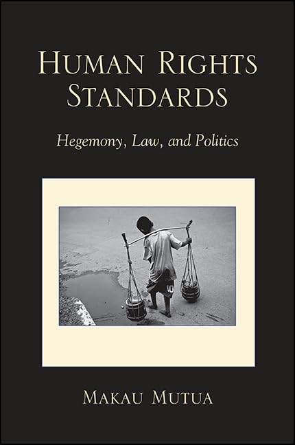 Buy Human Rights Standards (English, Makau Mutua) — BookShops.in