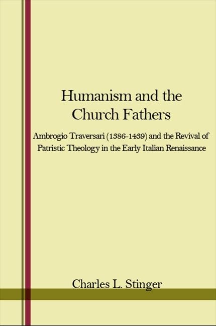 Buy Humanism and the Church Fathers: Ambrogio Traversari 1386-14 — BookShops.in