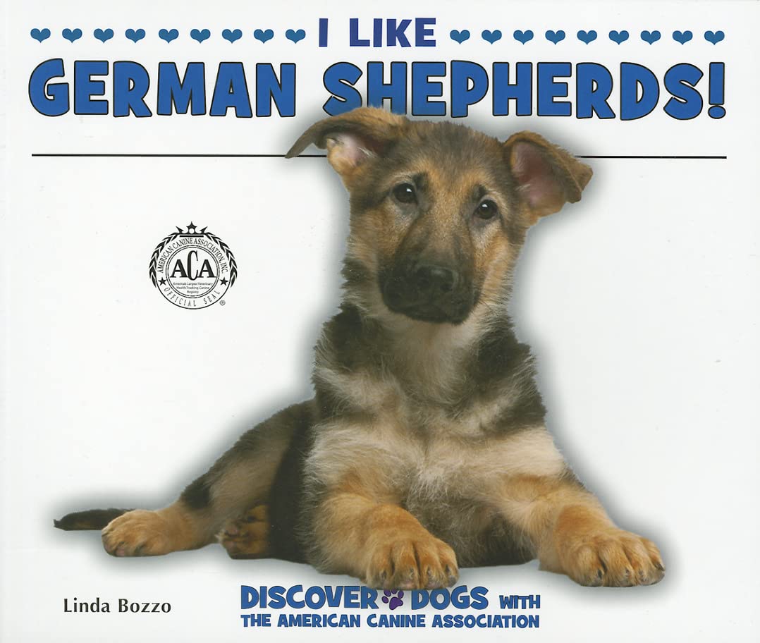 Buy I Like German Shepherds! by Linda Bozzo — BookShops.in