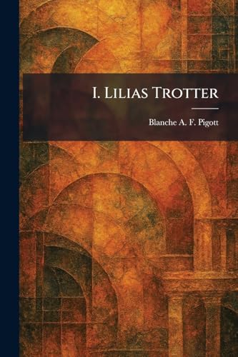 I. Lilias Trotter view 2