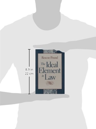 The Ideal Element in Law (English, Roscoe Pound) view 3