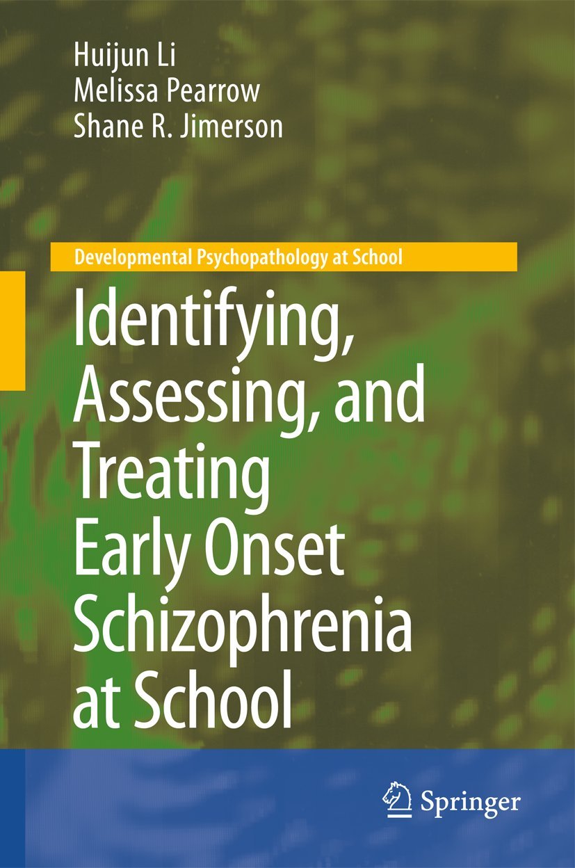 Buy Identifying Assessing Treating Early Onset Schizophrenia by — BookShops.in