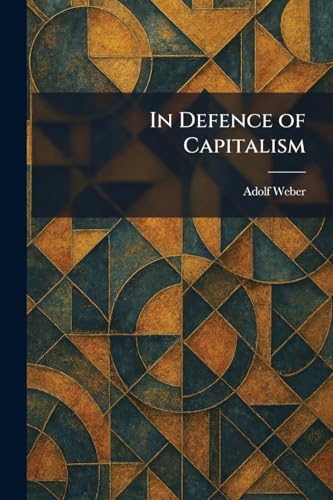 In Defence of Capitalism view 2