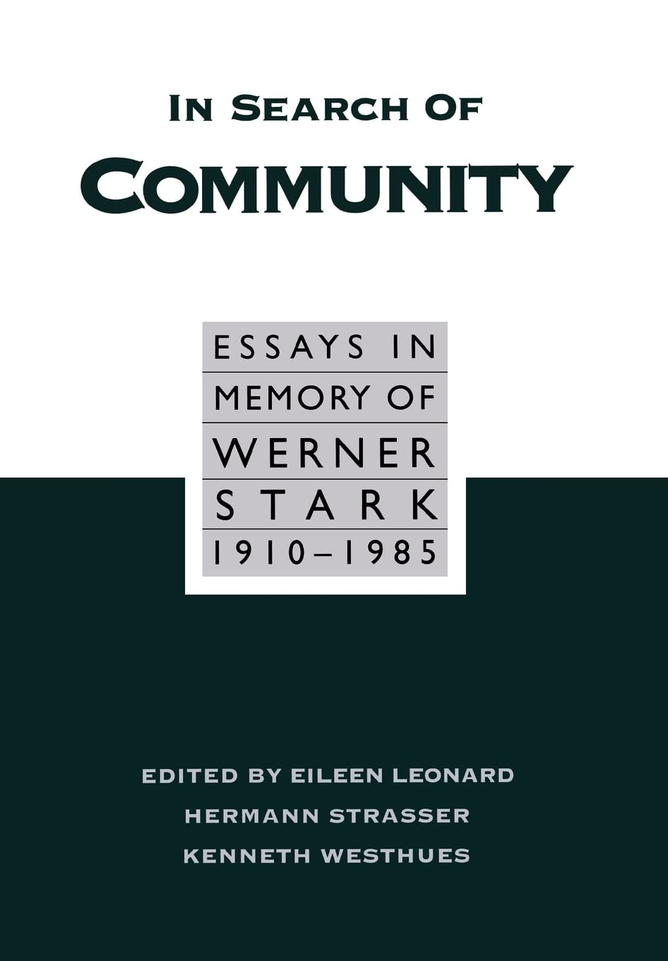 Buy In Search of Community: Essays in Memory of Werner Stark, 19 — BookShops.in