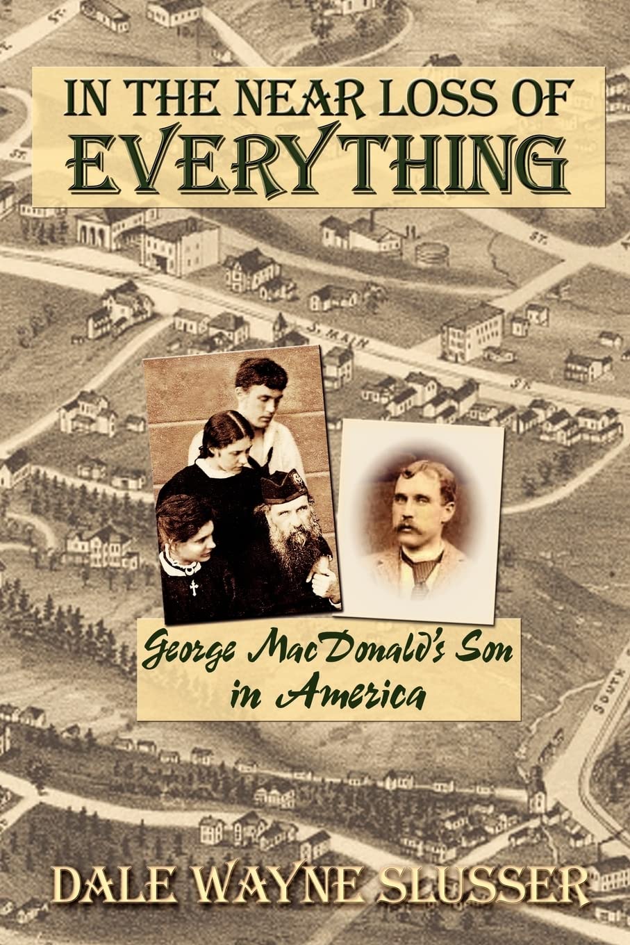 Buy In the Near Loss of Everything by Dale Wayne Slusser — BookShops.in