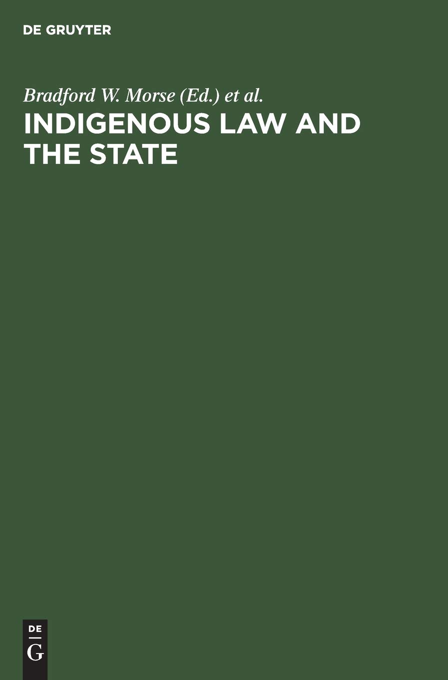 Buy Indigenous law and the state — BookShops.in