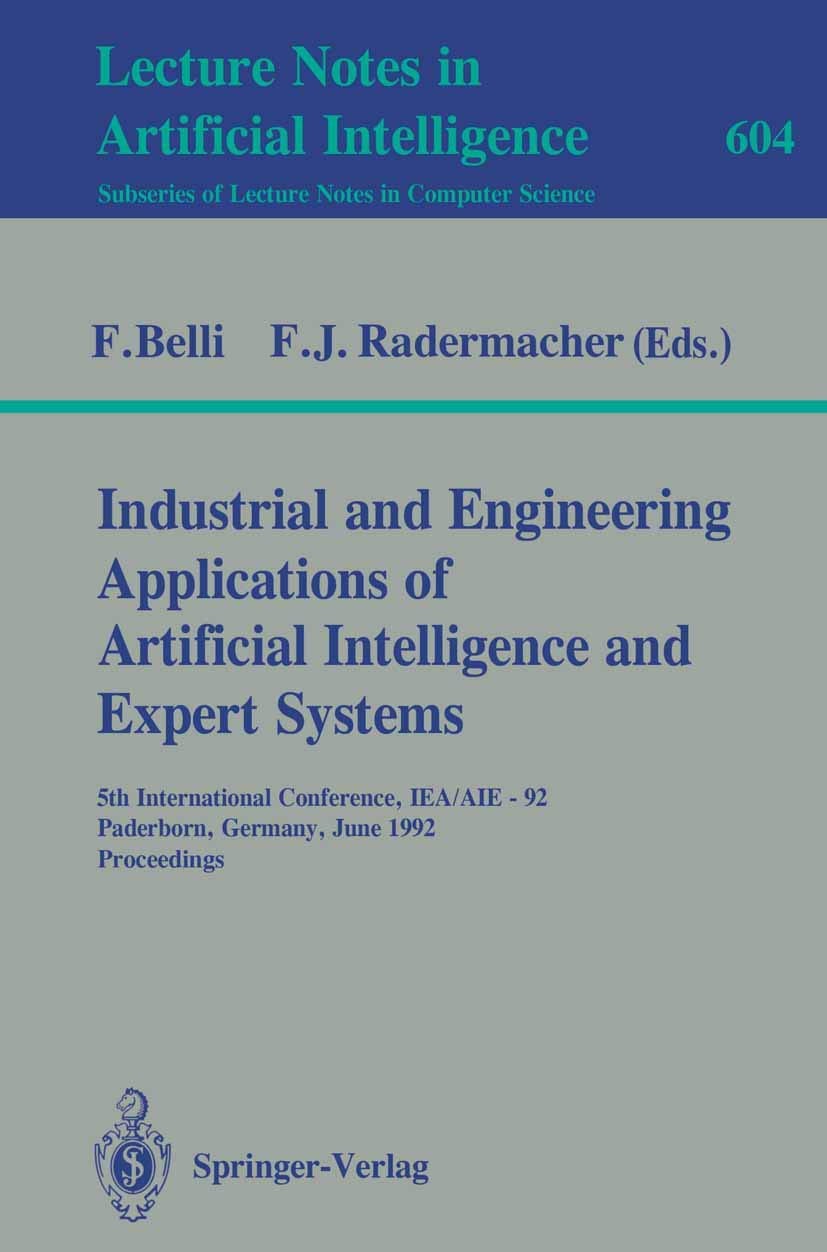 Buy Industrial and Engineering Applications of Artificial Intelligence and Expert Systems (English, Fevzi Belli | Franz J. Radermacher) — BookShops.in