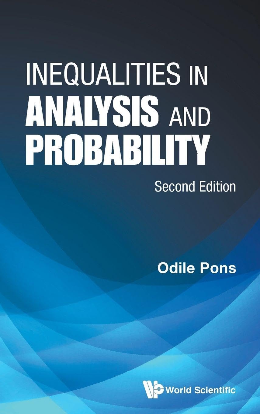 Buy Inequalities In Analysis And Probability: Second Edition — BookShops.in