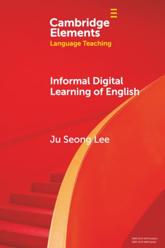 Informal Digital Learning of English (Elements in Language Teaching) view 2