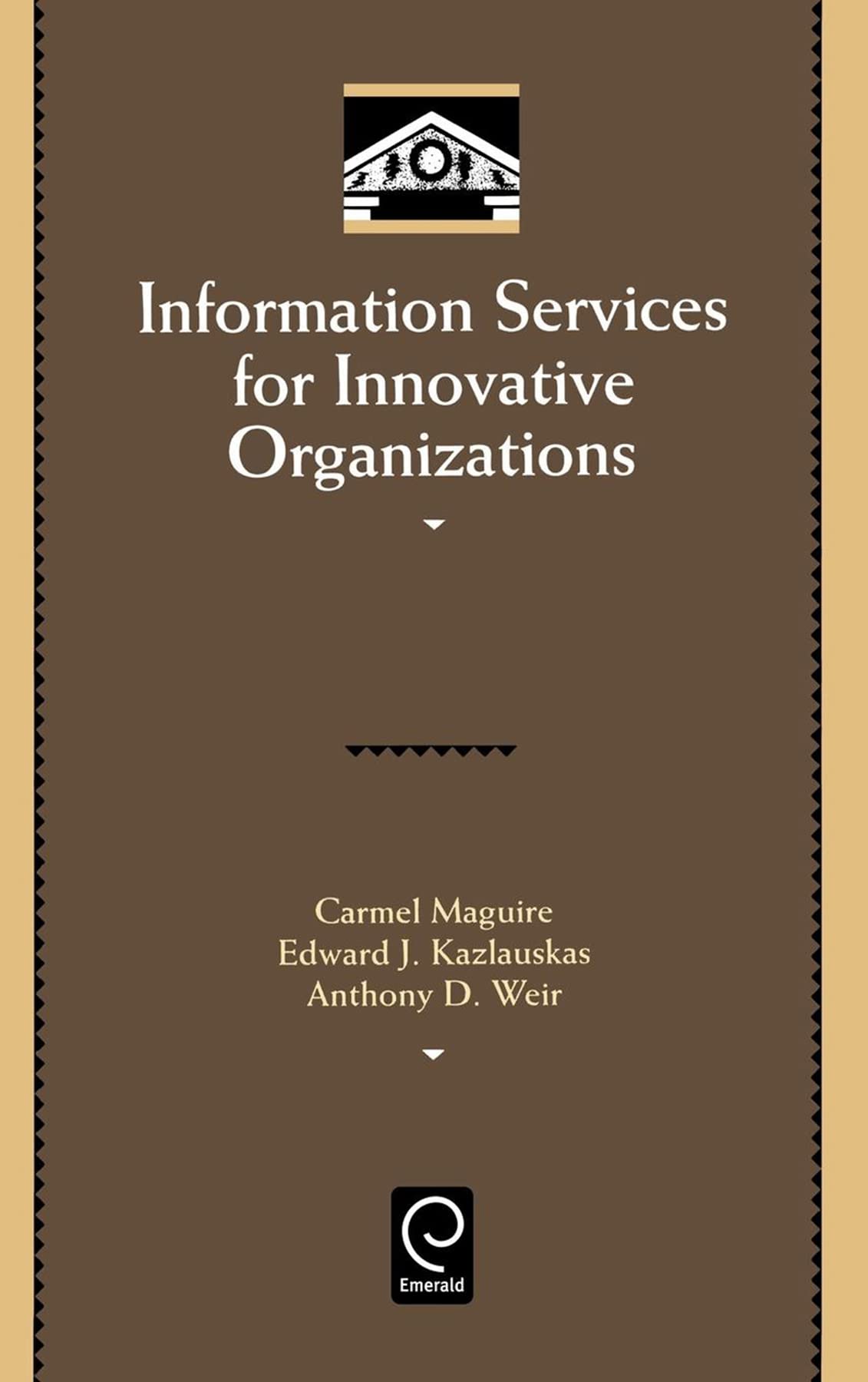 Buy Information Services for Innovative Organizations by Carmel — BookShops.in