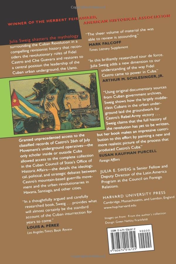 Inside the Cuban Revolution: Fidel Castro and the Urban Underground - Julia E. Sweig view 3