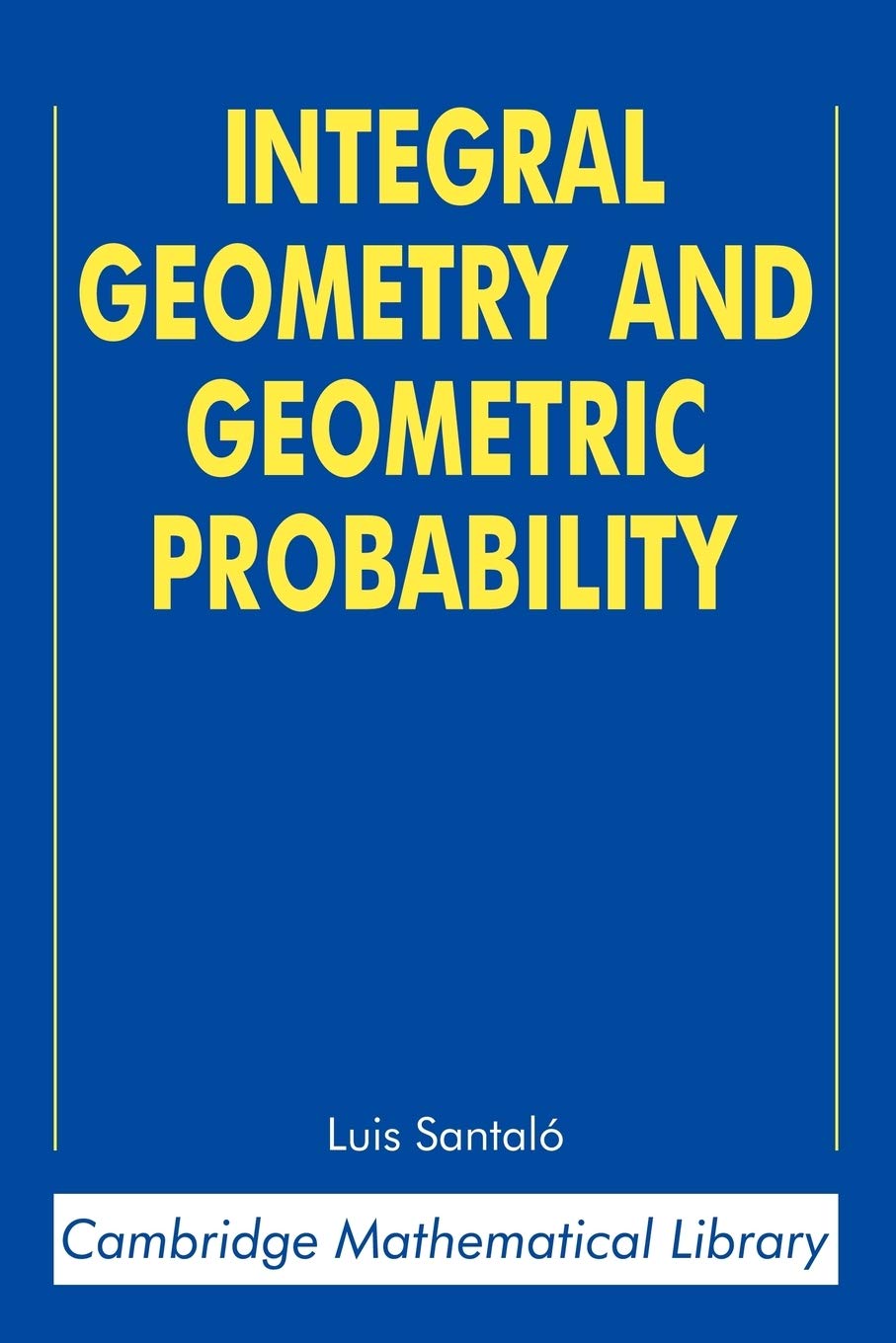 Buy Integral Geometry and Geometric Probability by Santalo — BookShops.in