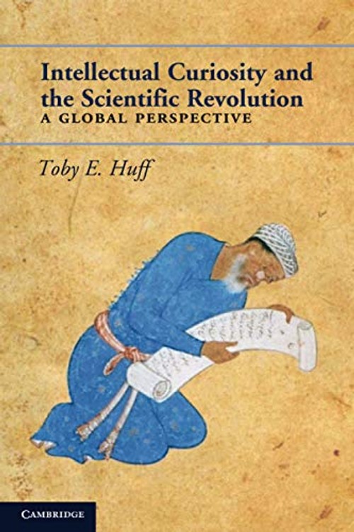 Intellectual Curiosity and the Scientific Revolution: A Global Perspective view 2