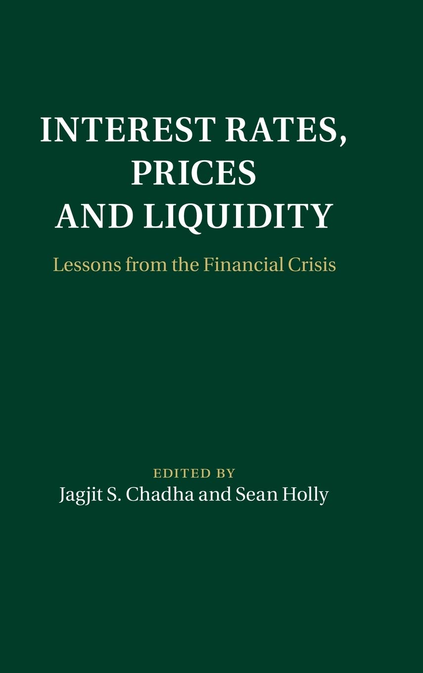 Buy Interest Rates, Prices and Liquidity by Jagjit S. Chadha — BookShops.in