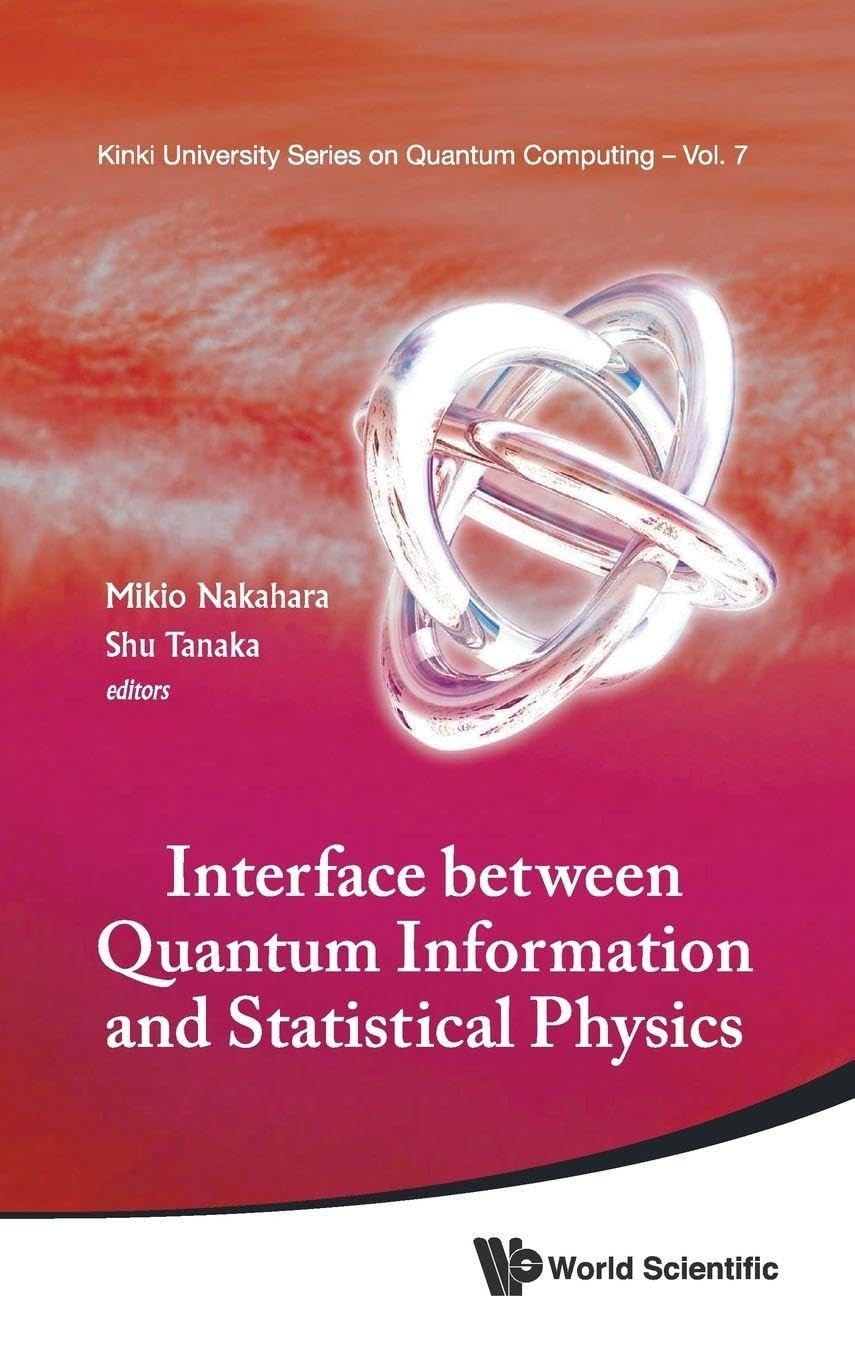 Buy Interface Betw Quantum Info & Stat Phys (English, Nakahara Mikio) — BookShops.in