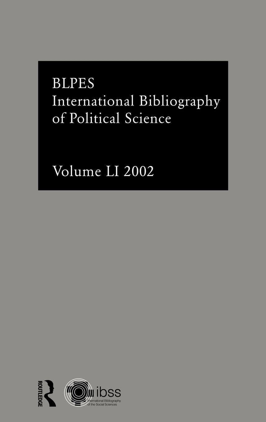 Buy Ibss: Political Science: 2002 Vol.51 (English, Compiled by the British Library of Polit) — BookShops.in