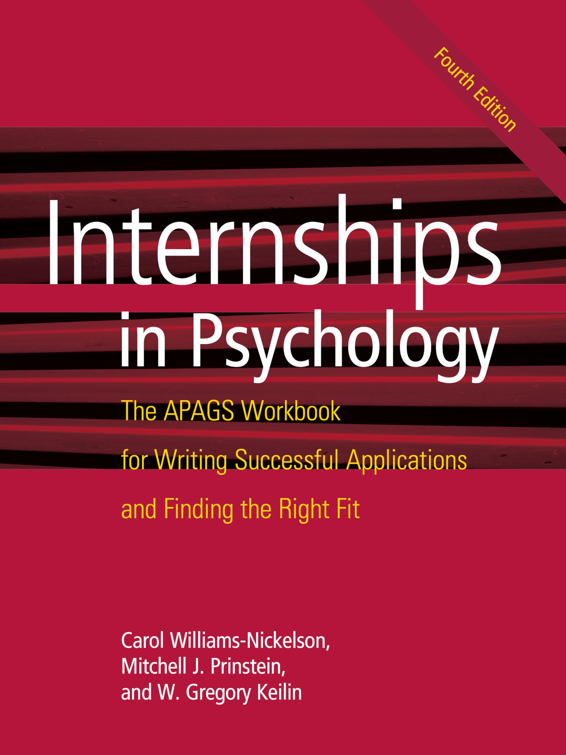 Buy Internships in Psychology by Carol Williams-Nickelson — BookShops.in