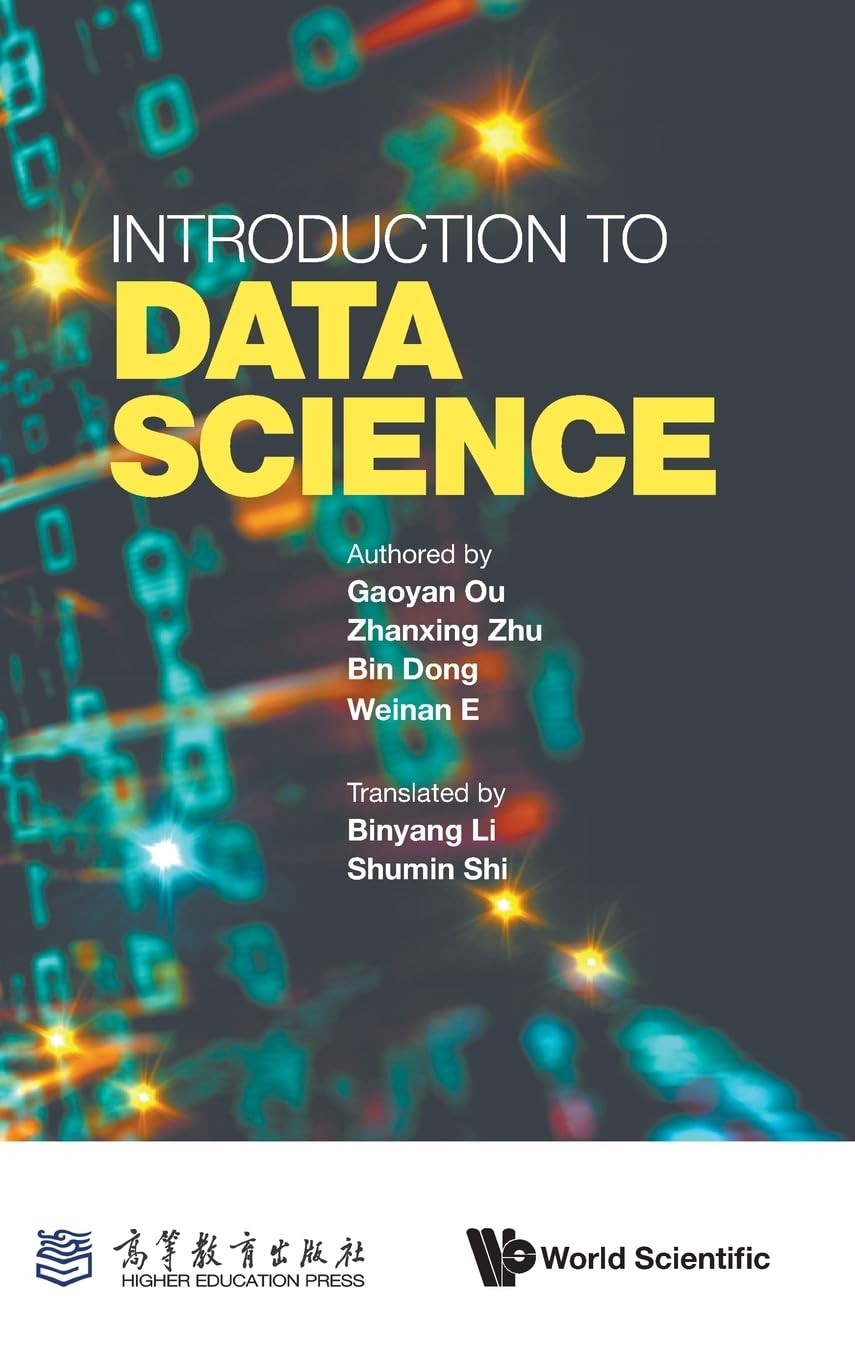 Buy Introduction to Data Science (English, Gaoyan Ou | Zhanxing Zhu | Bin Dong) — BookShops.in