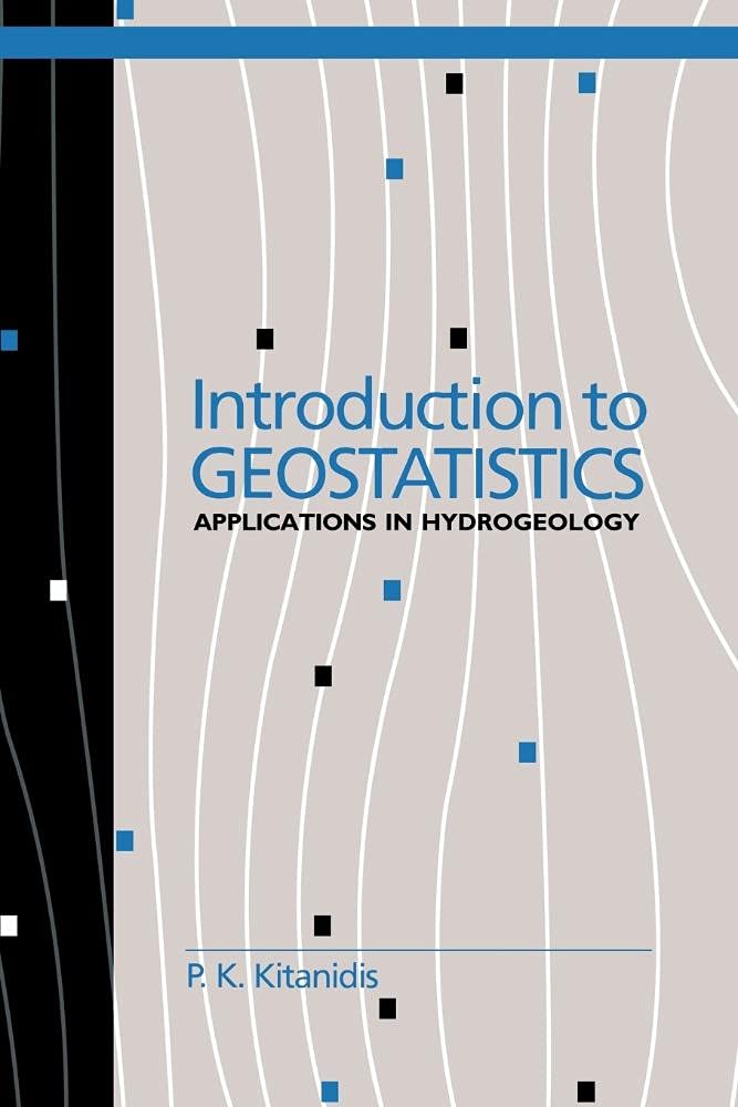 Buy Introduction to Geostatistics by P. K. Kitanidis — BookShops.in