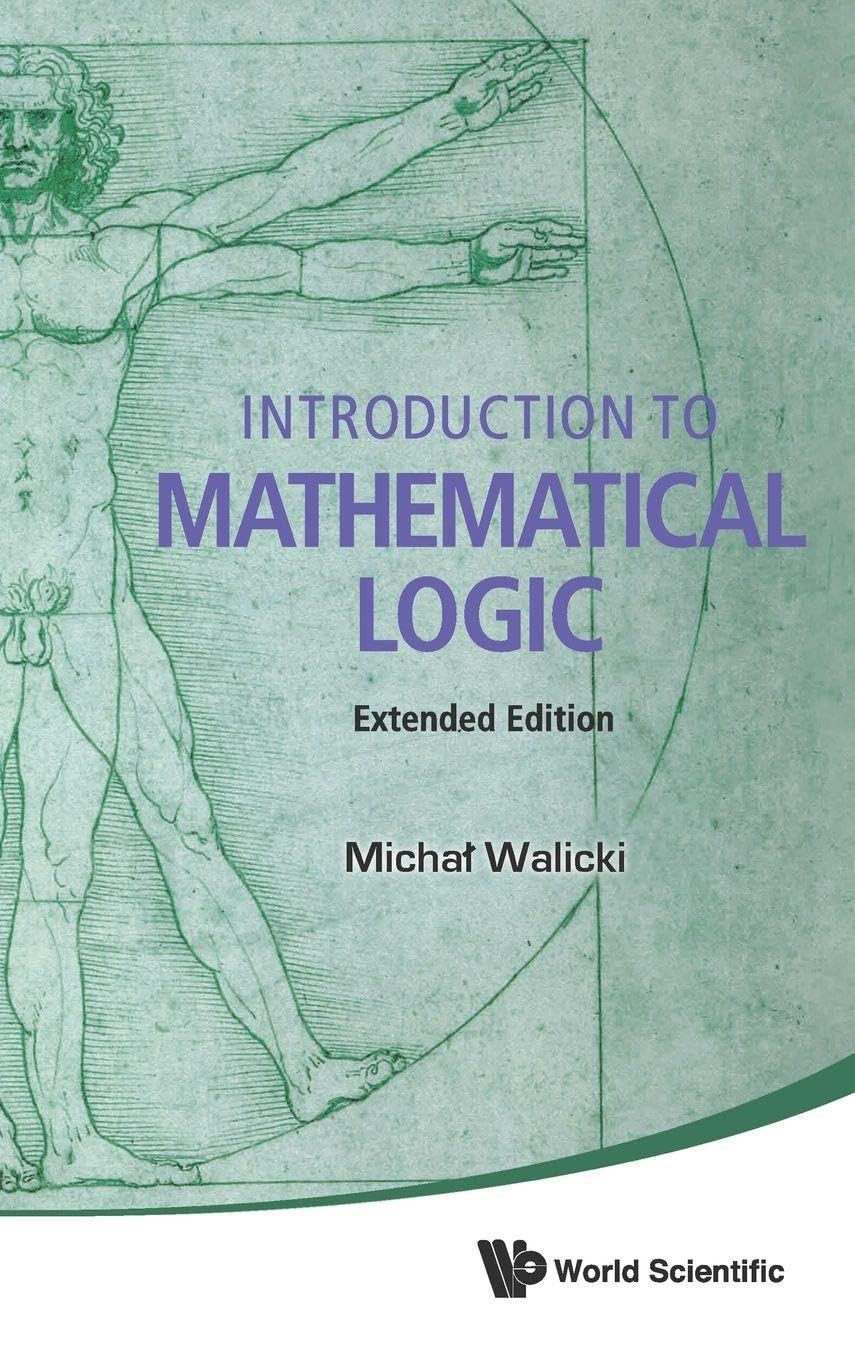 Buy Introduction to Mathematical Logic by Michal Walicki — BookShops.in