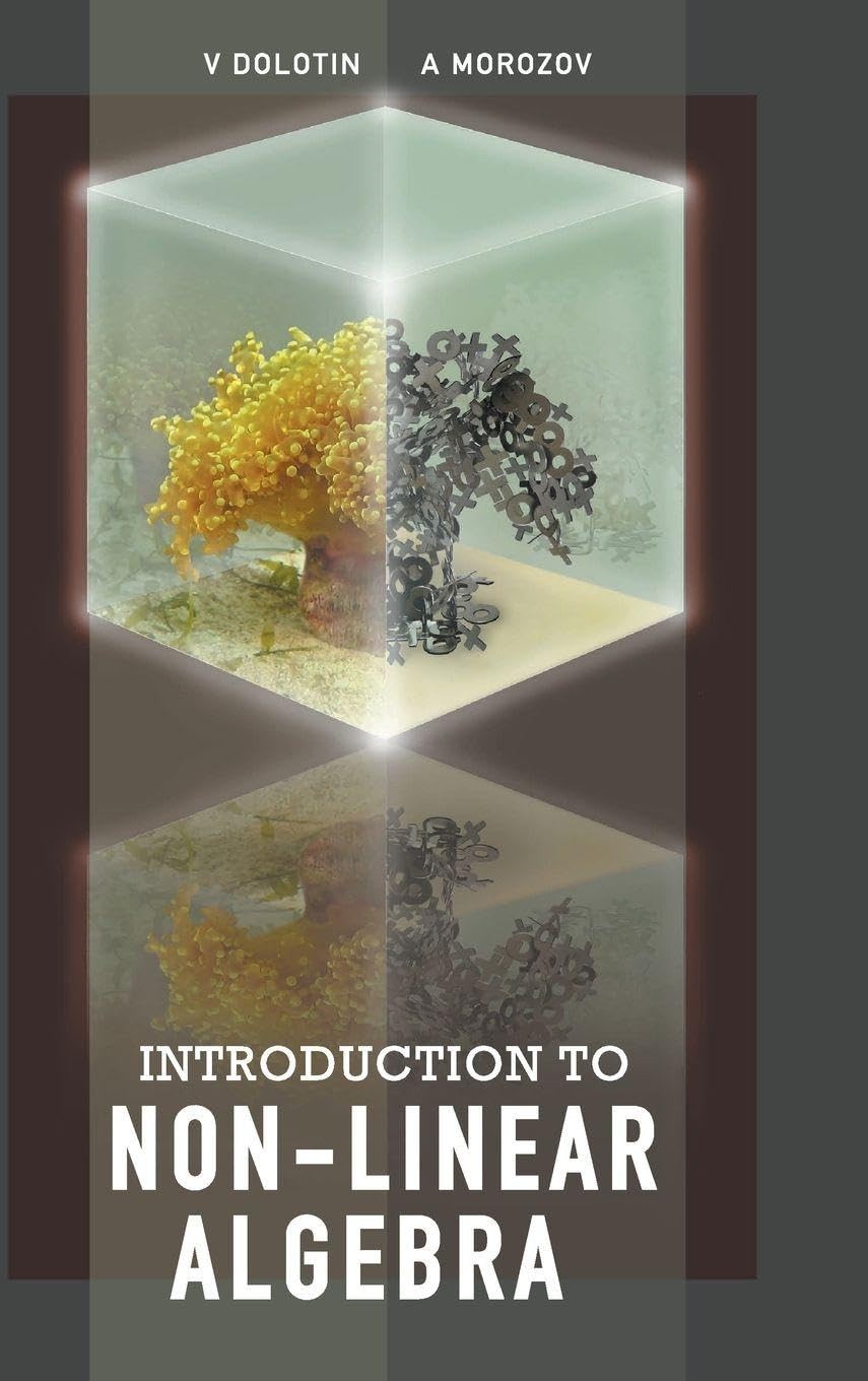 Buy Introduction to Non-Linear Algebra (English, Alexei Morozov | Valery Dolotin) — BookShops.in