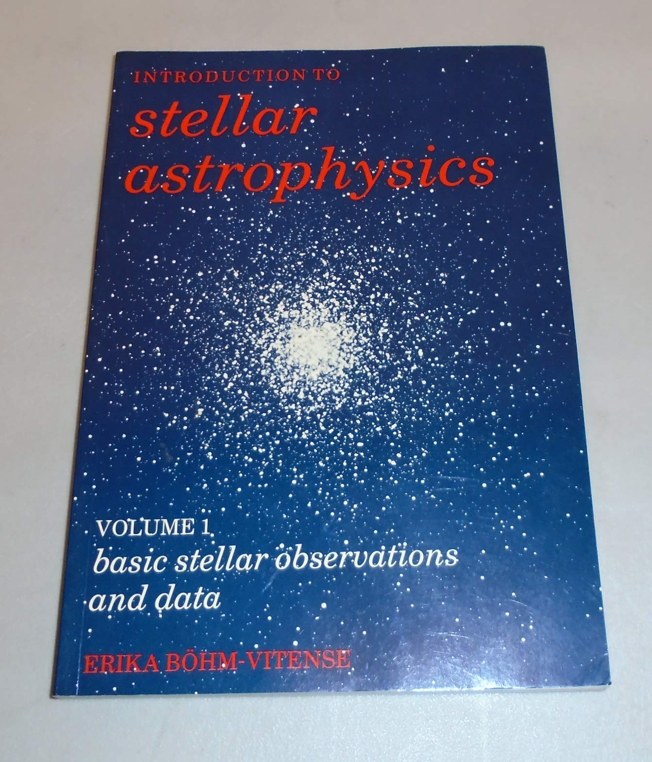 Buy Introduction to Stellar Astrophysics by Bohm-Vitense — BookShops.in