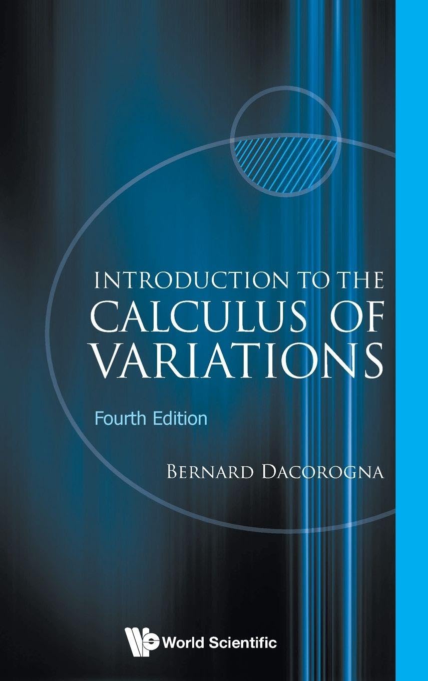 Buy Introduction To The Calculus Of Variations (4th Edition): 0 (Essential Textbooks in Mathematics) — BookShops.in