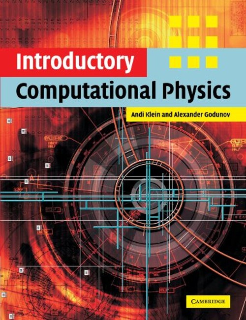 Introductory Computational Physics by Andi Klein – Cambridge University Press view 2