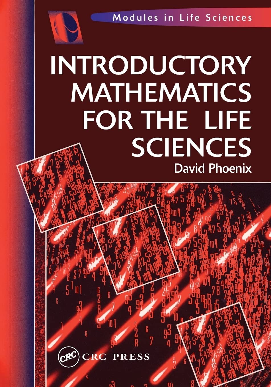 Buy Introductory Mathematics for the Life Sciences by David Phoe — BookShops.in