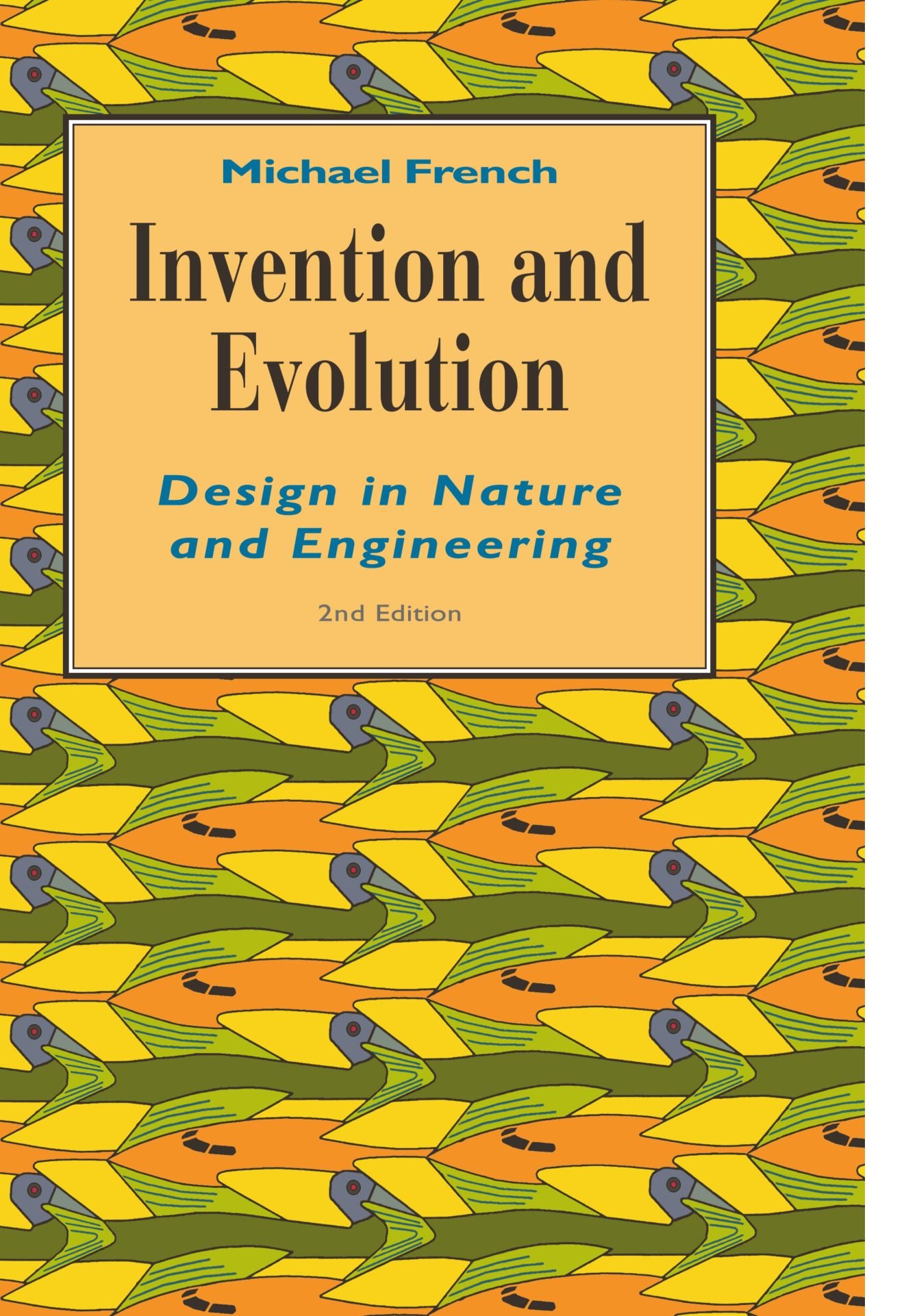 Buy Invention and Evolution by Michael French – Engineering Desi — BookShops.in