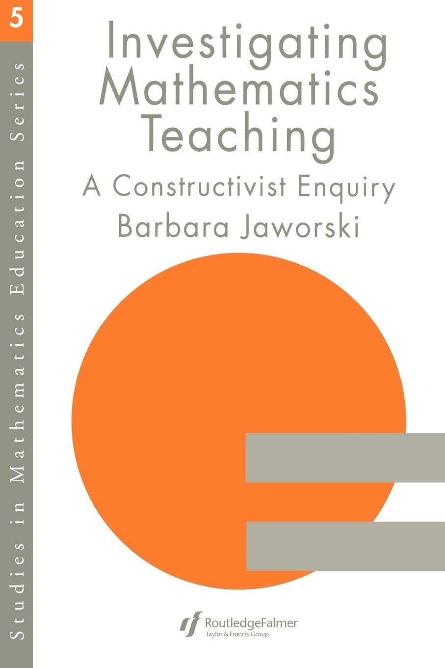 Buy Investigating Mathematics Teaching (English, Barbara Jaworski) — BookShops.in