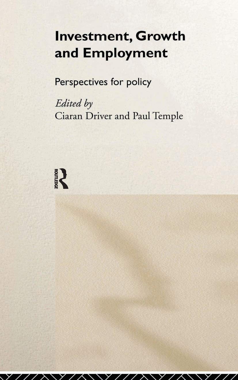 Buy Investment, Growth and Employment (English, Ciaran Driver | Paul Temple) — BookShops.in