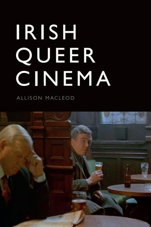 Buy Irish Queer Cinema (English, Allison MacLeod) — BookShops.in