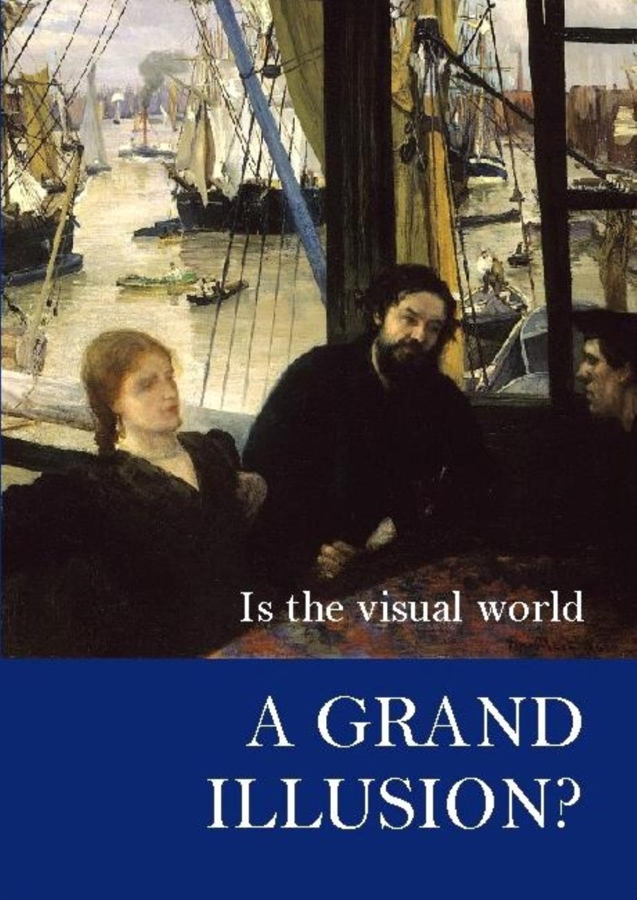 Buy Is the Visual World a Grand Illusion? by Alva Noe — BookShops.in