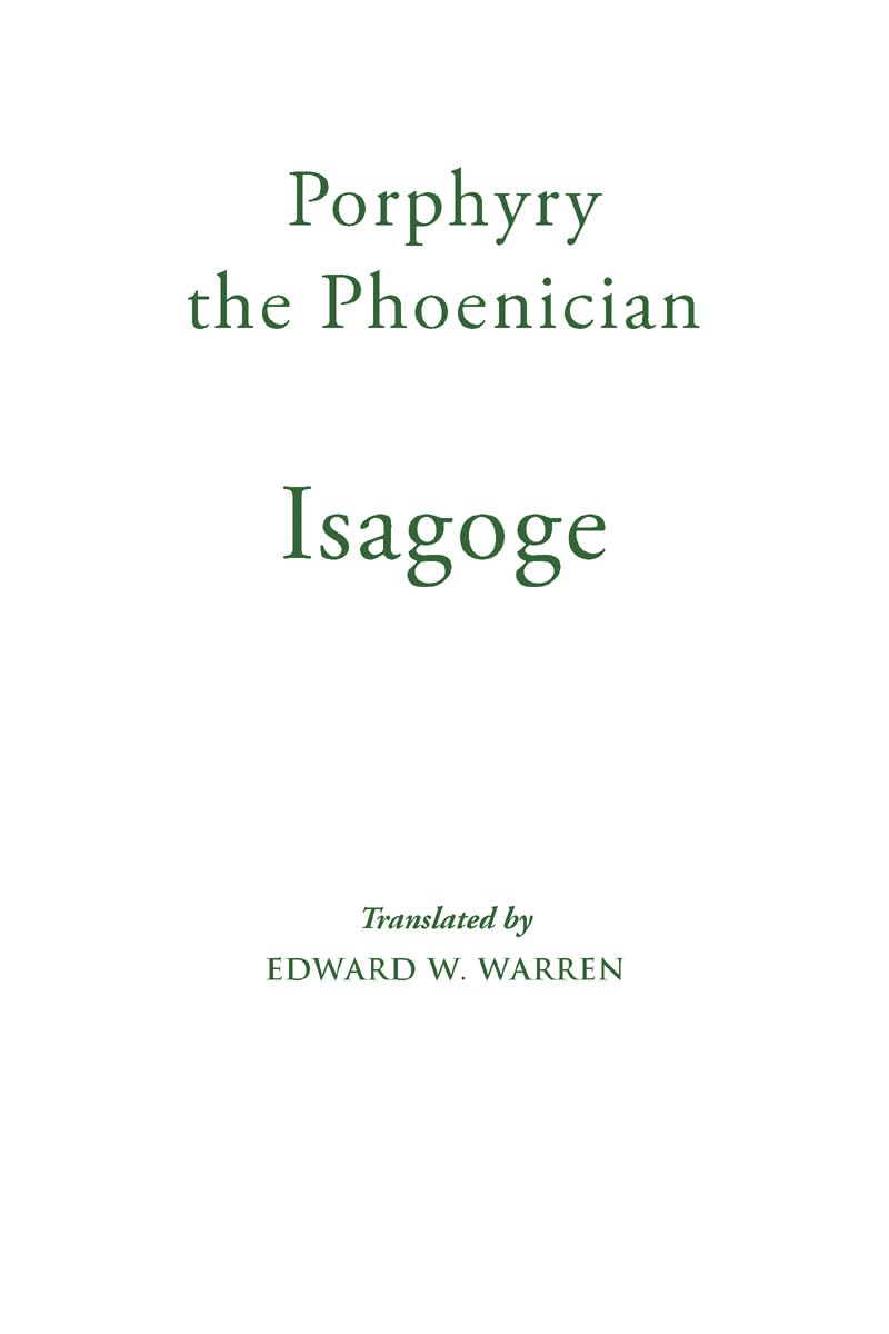 Buy Porphyry the Phoenician Isagoge | by Porphyry the Phoenician | Pontifical Inst of Medieval studies | English — BookShops.in