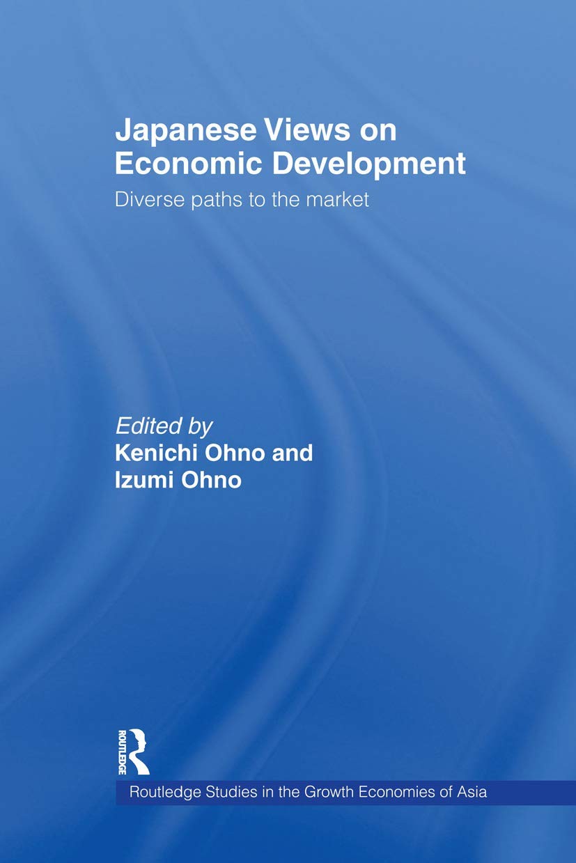 Buy Japanese Views on Economic Development (English, Kenichi Ohno) — BookShops.in