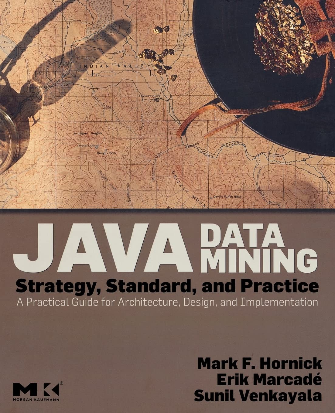 Buy Java Data Mining (English, Mark F. Hornick | Erik Marcade | Sunil Venkayala) — BookShops.in