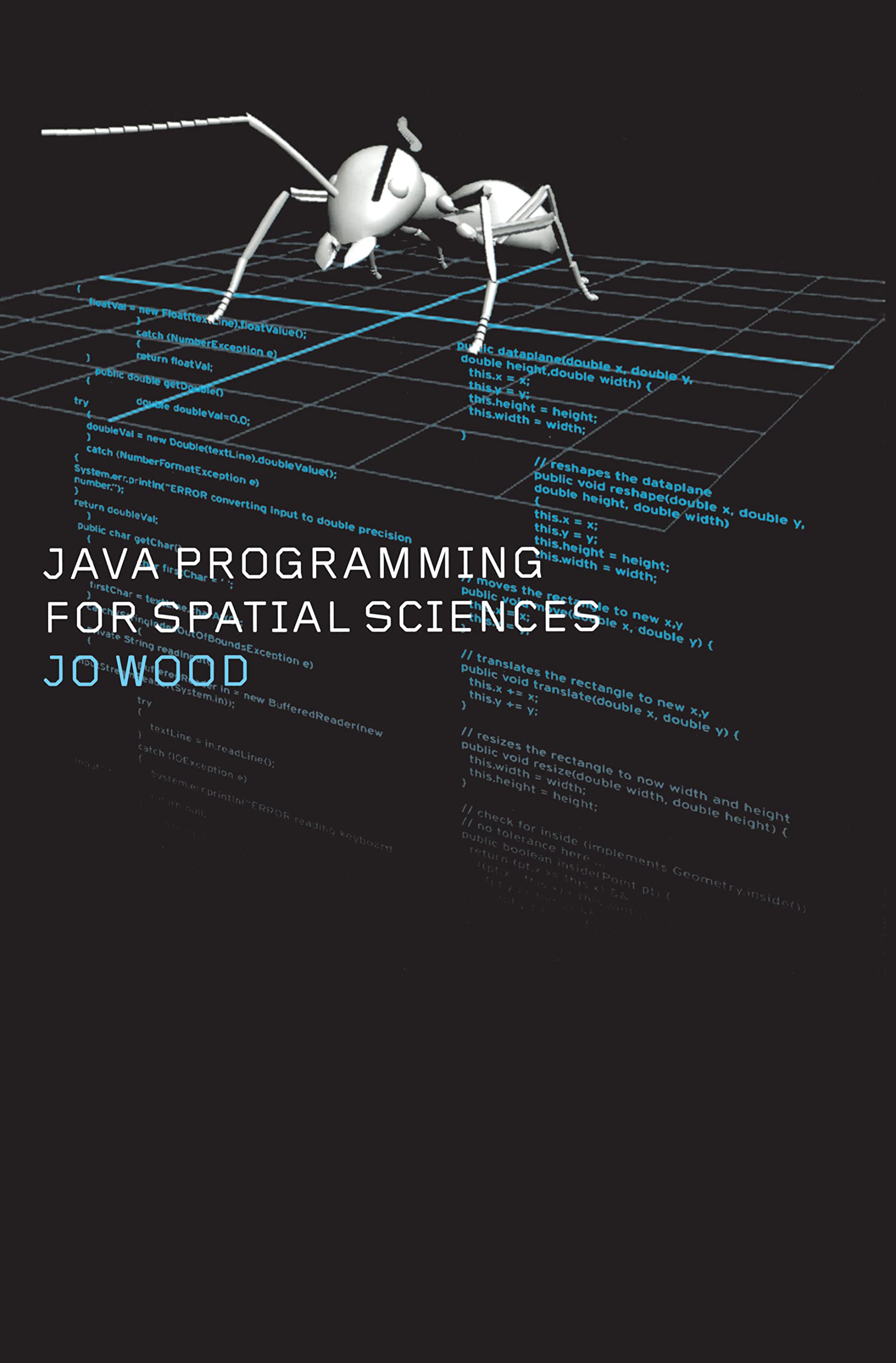 Buy Java Programming for Spatial Sciences by Jo Wood — BookShops.in