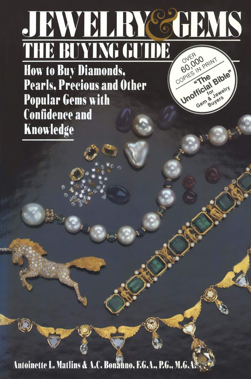 Buy Jewelry & Gems: The Buying Guide by Antoinette Matlins — BookShops.in