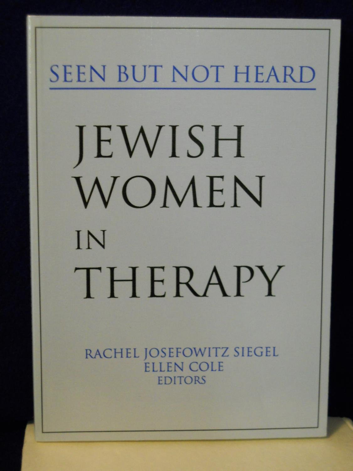 Buy Jewish Women in Therapy by Rachel J. Siegel — BookShops.in