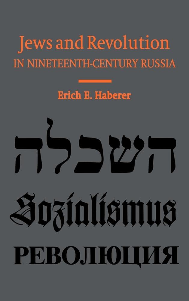 Buy Jews and Revolution in Nineteenth-Century Russia by Haberer — BookShops.in