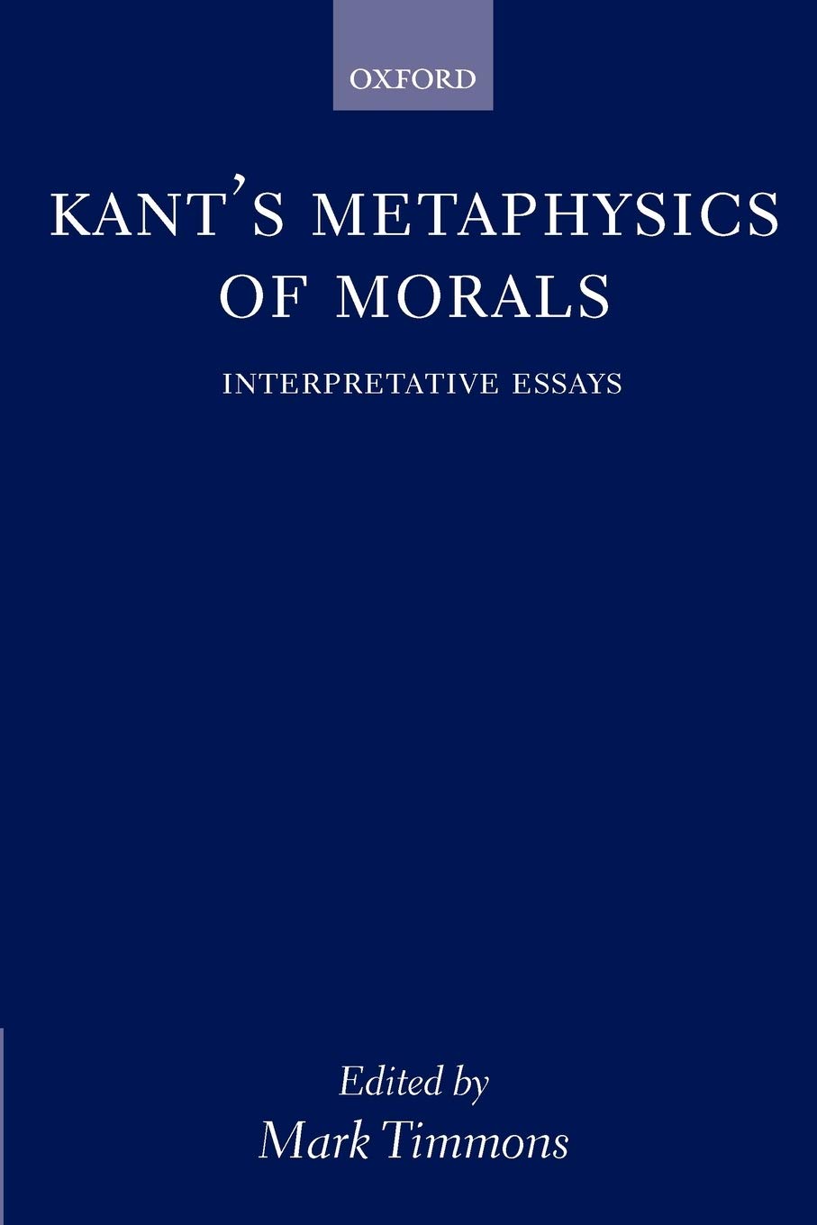Buy Kant's Metaphysics of Morals by Mark Timmons — BookShops.in