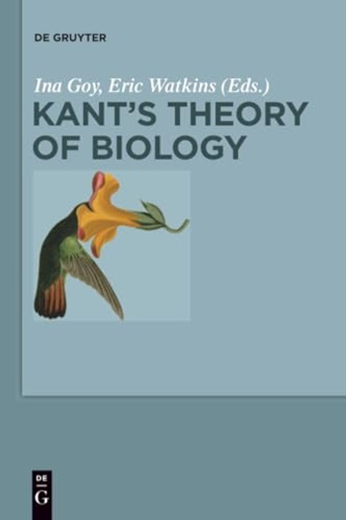 Kant's Theory of Biology: Essays on Kant's Philosophy of Biology view 2