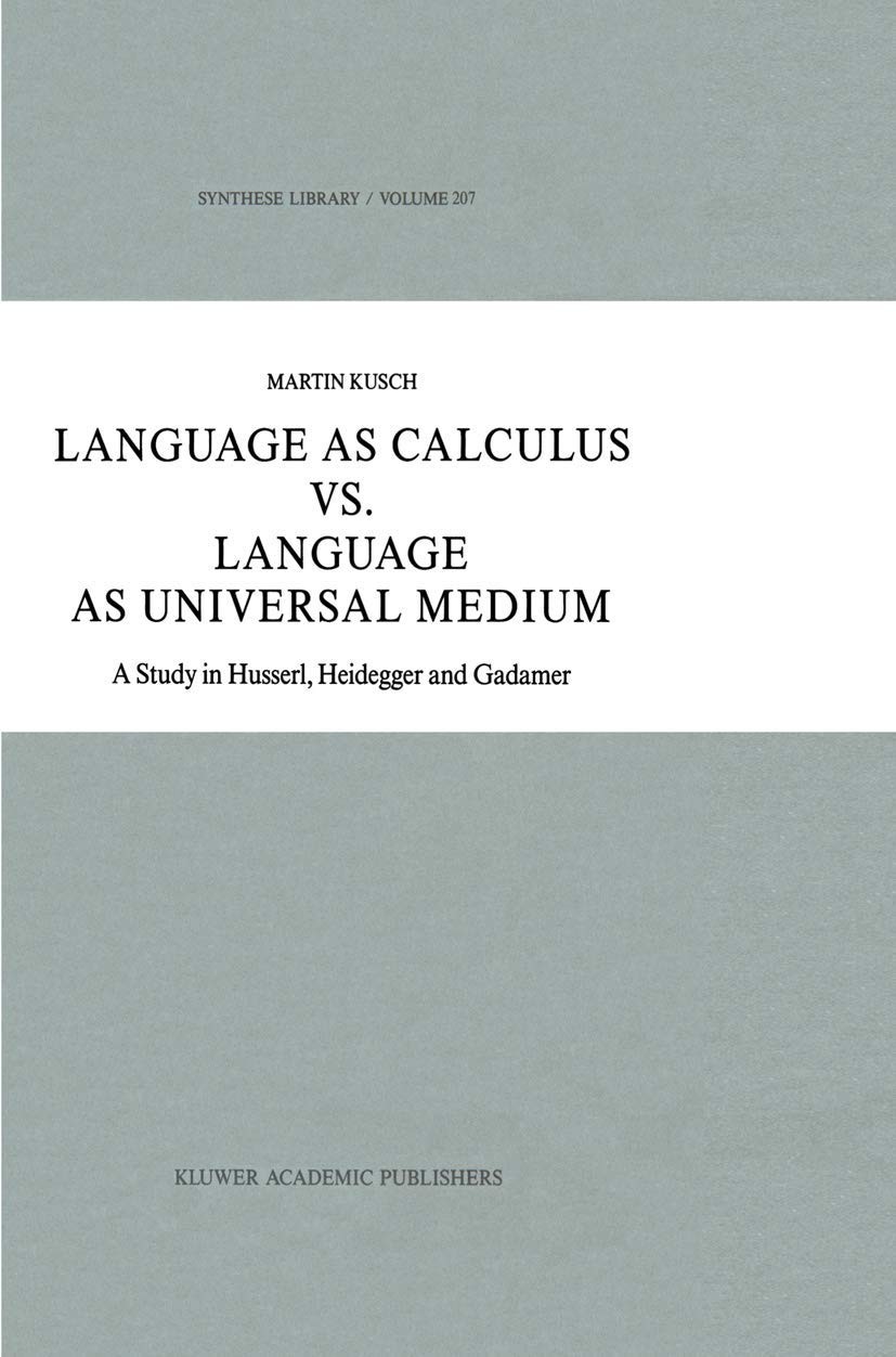 Buy Language as Calculus vs. Language as Universal Medium (English, Maren Kusch) — BookShops.in