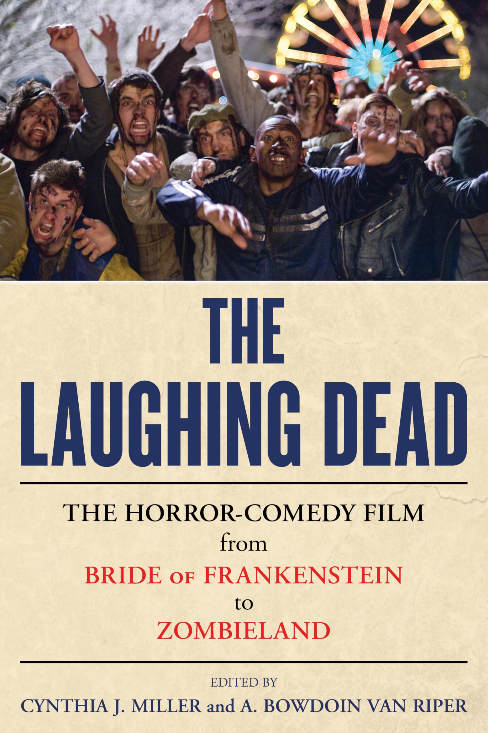 Buy The Laughing Dead: Horror-Comedy Film by Cynthia J. Miller — BookShops.in