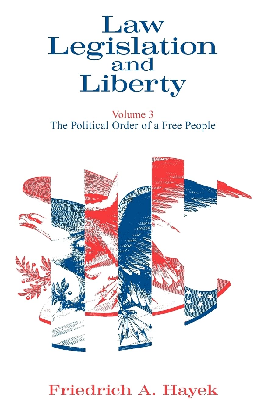 Buy Law, Legislation & Liberty by F. A. Hayek – Political Philos — BookShops.in
