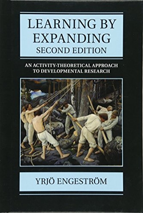 Learning by Expanding: An Activity-Theoretical Approach to Developmental Research view 2